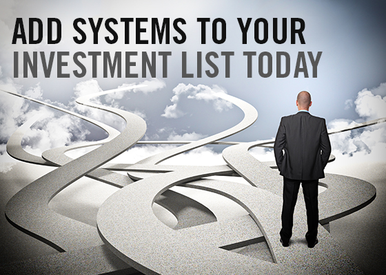add systems to your investment list today